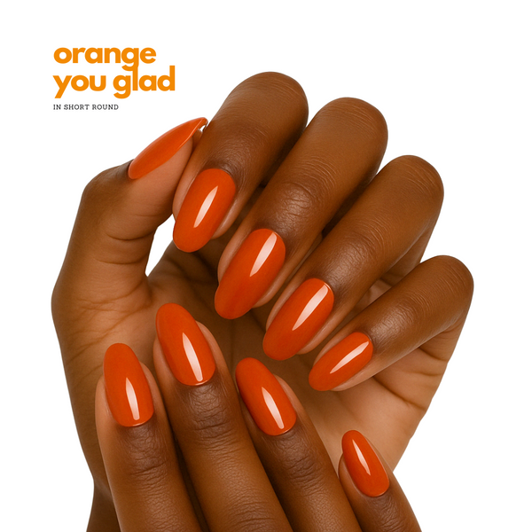 Orange You Glad